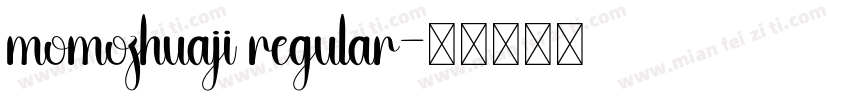 momozhuaji regular字体转换